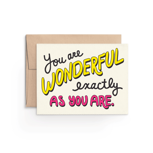 You Are Wonderful Card