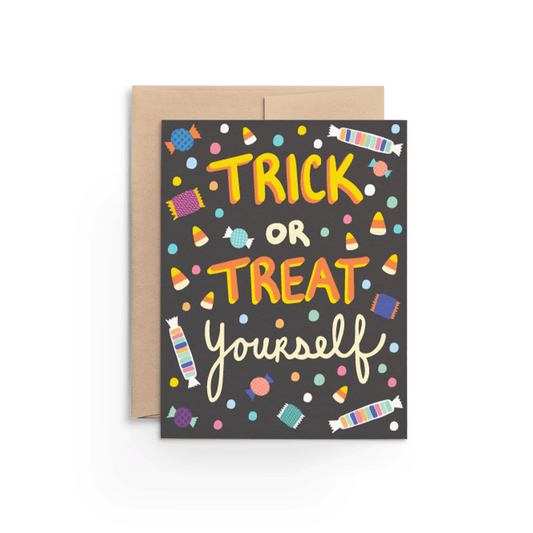 Treat Yourself Halloween Card