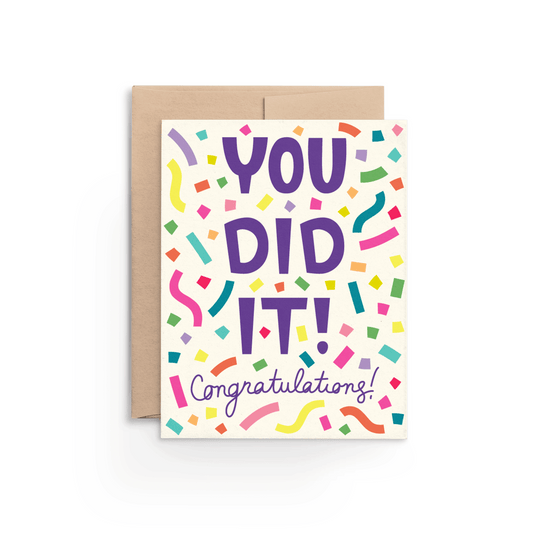 You Did It Congratulations Card