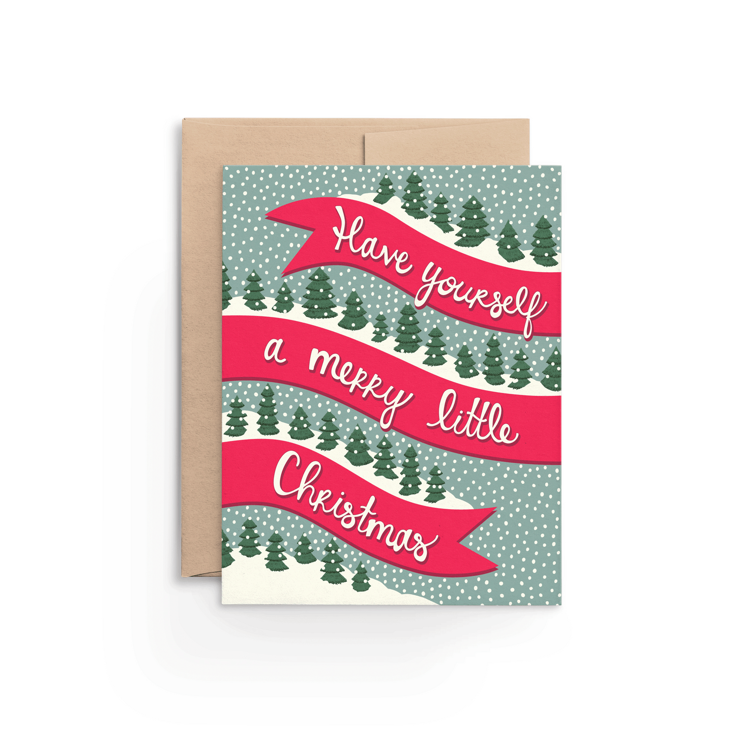 Have Yourself a Merry Little Christmas Card