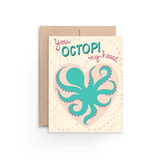 You Octopi My Heart Octopus Card